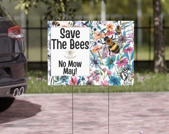 No Mow May, Save The Bees, enseigne dans le jardin, enseigne de jardin, drapeau du jardin des abeilles, cadeau abeille enseigne de jardin No Mow May, nourrir les abeilles, décoration abeilles, art du jardin