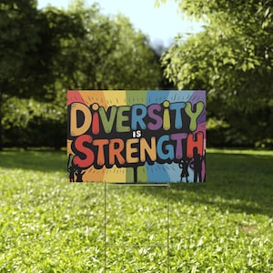 Diversity Yard Sign, Love Your Neighbors, Equality, Social Justice, Inclusive Message, Support Equality, LGBTQ Rights, Pro Immigration,