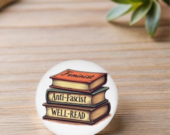 Weersta fascisme-knop, ik lees verboden boeken, boekverbodsknop, recht om te lezen, knop voor bibliothecaris, bibliotheekliefde, antifascisme, feministisch