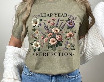 Leap Day Birthday Tshirt | Leap Birthday Shirt | Leap Year | Vintage Floral Tee | February 29th | Friend Gift | Leap Birthday Gift