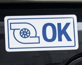 Turbo OK Die Cut Vinyl Sticker | Funny Car Sticker for JDM Turbo and Boost Fans