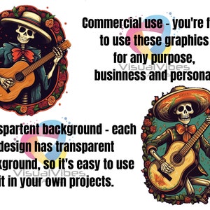 May include: A digital illustration of a skeleton playing a guitar. The skeleton is wearing a sombrero and a suit. The background is a wreath of red roses. The text "Commercial use - you're free to use these graphics for any purpose, business and personal. Visual Vibes" is in the upper right corner. The text "Transpartent background - each design has transparent background, so it's easy to use it in your own projects. Visual Vibes" is in the lower left corner.