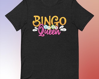Bingo Queen Tee - Colorful Graphic T-Shirt