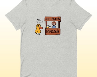 Kreeg een druiven Duck Song Unisex t-shirt