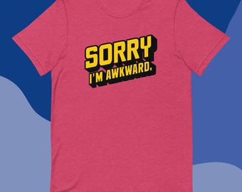 Sorry I'm Awkward T-shirt, grappig introvert T-shirt, sociaal onhandig shirt, zacht katoenen T-shirt uniseks, eigenzinnig cadeau voor introverte mensen