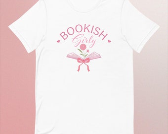 Bookish Girl Tee - Cozy Cotton T-Shirt for Book Lovers