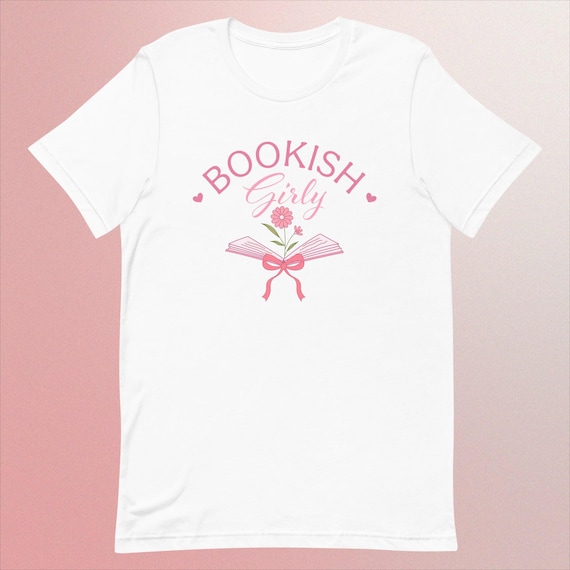 Bookish Girl Tee - Cozy Cotton T-Shirt for Book Lovers