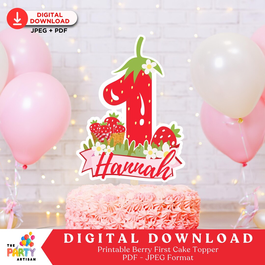 Berry First Birthday Cake Topper | Strawberry 1st Birthday Party ...