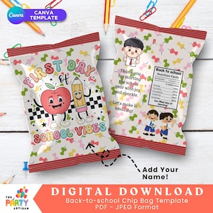 Back to School Chip Bag Wrapper | First Day of School Snack Bags for Students | Printable Classroom Favor Bags | DIY Gift | Digital Download