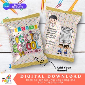 Back to School Chip Bag Wrapper | First Day of School Snack Bags for Students | Printable Classroom Favor Bags | DIY Gift | Digital Download