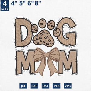 Dog Mama Embroidery Design, Mother&#39;s Day Embroidery File For Machine, Cartoon Dog Mama Embroidery Design, 3 Sizes, Instant Download
