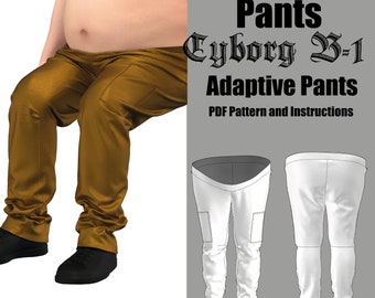 Wheelchair pants men's waist sizes | Cyborg B-1 | Sewing pattern for direct download in English