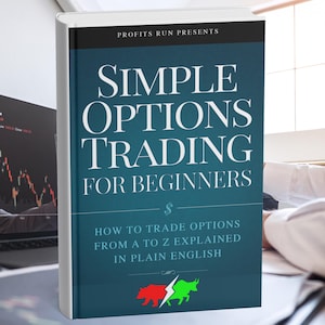 以下が含まれることがあります： 「Simple Options Trading for Beginners」というタイトルの本。表紙はティール色で、「Profits Run Presents」と「How to Trade Options From A to Z Explained in Plain English」の文字が書かれています。表紙には赤いクマと緑の雄牛も描かれています。