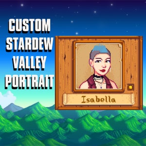 Custom STARDEW VALLEY Portraits, Personalized Stardew Valley Poster, Stardew Valley Custom Portraits, Custom Pixel Art Portrait