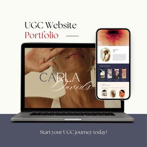 Può includere: Un laptop e uno smartphone mostrano un portfolio di siti web. Lo schermo del laptop mostra una donna con il nome "CARLA Davids" in elegante scrittura. Lo smartphone mostra esempi di design di siti web. Testo: "UGC Website Portfolio" e "Start your UGC journey today!"