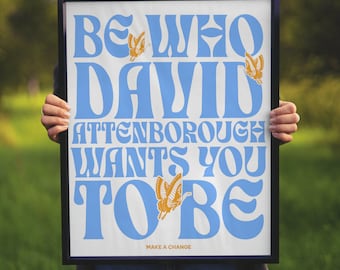 David Attenborough Quote Print: Retro Nature Lover Gift (Digital Download)