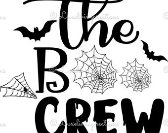 Boo Crew / Boo Crew SVG / Boo Crew Digital Download / Boo Crew Printable / Halloween SVG / Halloween Printable /Halloween Digital Download