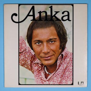 Paul Anka &quot;Anka&quot; LP