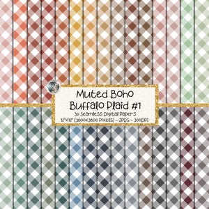 May include: A selection of 30 seamless digital papers with muted boho buffalo plaid designs in diverse colours. Each paper measures 30.48cm x 30.48cm (3600x3600 pixels) and is a JPEG at 300 DPI. The image text reads "Muted Boho Buffalo Plaid #1".