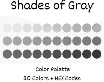 Shades of Gray Digital Color Palette, iPad Procreate, Adobe Photoshop, Adobe Illustrator, Color Swatches, Shades of Gray, HEX Codes, Gray