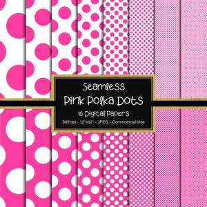 May include: A set of 16 digital papers featuring seamless pink polka dot patterns in various sizes. The papers are 12 inches by 12 inches and 300 dpi. They are perfect for crafting, scrapbooking, and other creative projects.