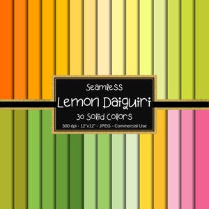 Può includere: Immagine di arte digitale con 30 campioni di colori solidi in varie tonalità, tra cui arancione, giallo, verde e rosa. Il testo "Seamless Lemon Daiquiri" è visualizzato su sfondo nero, insieme ad altri dettagli. Dimensione: 12"x12".