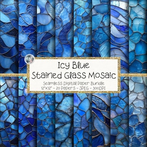 May include: A collection of seamless digital papers featuring a mosaic design in various shades of blue. The papers are 12"x12" and include 20 different designs. The text on the image reads "Icy Blue Stained Glass Mosaic".