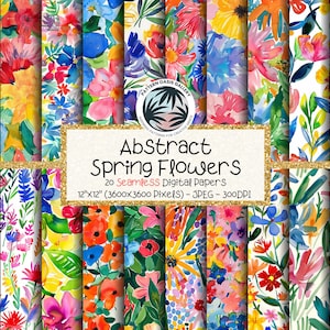 Abstract Spring Flowers Seamless Pattern, Vibrant Flowers Digital Paper, 20 Designs, 12"x12", Commercial Use, Floral Pattern, Spring Colors