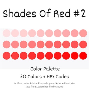 Könnte beinhalten: Eine digitale Farbpalette mit 30 Rottönen, die von Hellrosa bis Dunkelrot reichen. Die Palette ist mit "Shades of Red #2" und "30 Colors + HEX Codes" beschriftet.