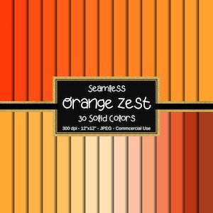 May include: A seamless digital paper design featuring 30 solid orange colors in vertical stripes. The image includes a black rectangle with the text "Seamless Orange Zest" and "30 Solid Colors". The paper is 12"x12" and suitable for commercial use.