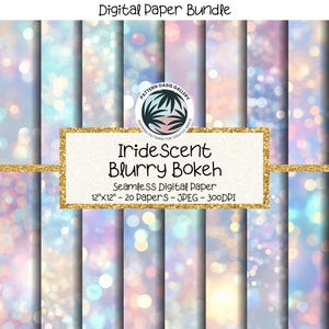 Iridescent Bokeh Seamless Digital Paper, Rainbow Sparkle Background, Printable Scrapbook Paper, Blurry Bokeh Backgrounds, Iridescent Blur