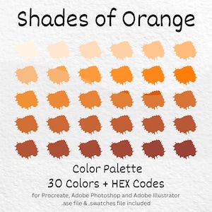 Peut inclure: Une palette de couleurs numériques présentant 30 nuances d'orange, allant du pêche pâle au rouille foncé. La palette est intitulée "Shades of Orange" et "Color Palette 30 Colors + HEX Codes".