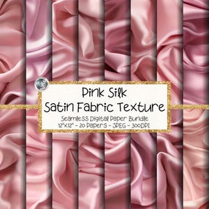 May include: A digital paper bundle featuring various shades of pink satin fabric textures. The image displays a collection of seamless designs, with the text "Pink Silk Satin Fabric Texture" and dimensions of 12"x12".