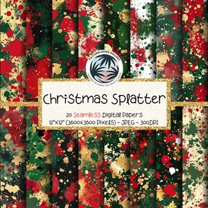 Christmas Splatter Seamless Digital Papers, Abstract Splatter Seamless Patterns, Red Green Gold, Commercial Use, 12"x12", 20 Designs, Xmas