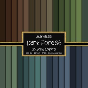 May include: A digital paper pack featuring 30 solid colour digital papers in shades of green, brown, and blue. The paper pack is called "Seamless Dark Forest" and is 300 dpi, 12 inches by 12 inches, in JPEG format, and for commercial use.