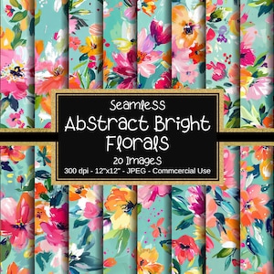 Abstract Floral Seamless Digital Paper, Painted Watercolor Patterns, Bright Colorful Flower Pattern, Modern Floral, 12&quot;x12&quot;, 20 Designs