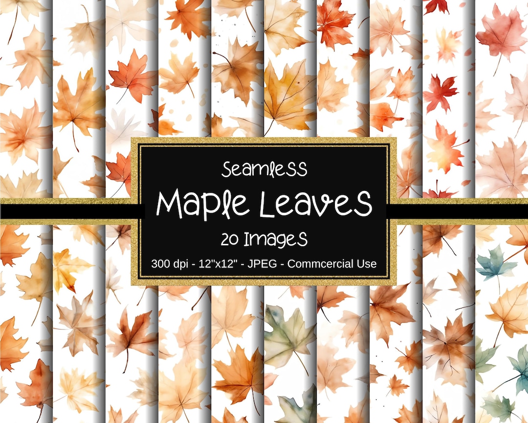 Watercolor Maple Leaf Digital Paper – 20 Seamless Fall Patterns ...