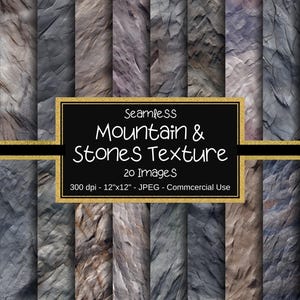 May include: A digital art collection featuring 20 seamless textures of mountain and stone patterns. The textures vary in shades of gray, brown, and blue, with detailed rock formations. The image includes text that reads "Seamless Mountain & Stones Texture" and "20 Images, 300 dpi - 12"x12" - JPEG - Commcercial Use."