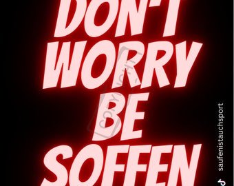 XXL Version Don't worry be soffen Malle Sticker Mallorca Sticker Ballermann Aufkleber JGA Okotberfest Party Set Sauf Sticker Bier Suff