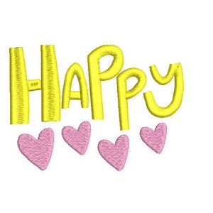 Peut inclure: Le mot "HAPPY" brodé en jaune avec quatre cœurs brodés en rose en dessous.