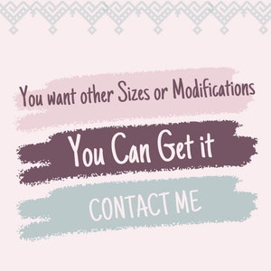 May include: A light pink graphic sign featuring three horizontal brush strokes in shades of light pink, dark purple, and light blue. The text reads: You want other Sizes or Modifications, You Can Get it, CONTACT ME. A grey geometric pattern borders the top.