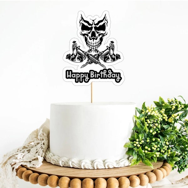 Tattooist cake topper. Tattoo cake topper. Skull cake topper. Happy birthday cake topper.