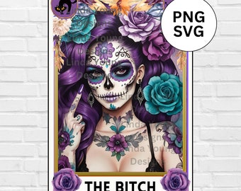 The Bitch Tarot Card PNG, SVG Sublimation Design, for Mugs, T-Shirts, Keyrings, Cards. Digital File, Instant Download.  Bright High quality.