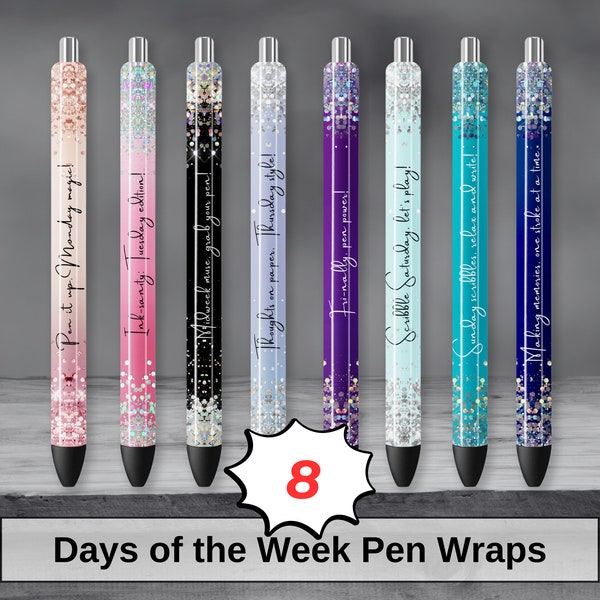Pen Wrap Designs Week Days PNG Digital Art. Cute Slogan. Glitter.  Sublimation Files for Pens. Instant Download. 300dpi. SEAMLESS Set of 8.