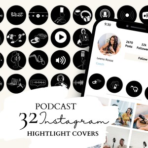 May include: A set of 32 black and white Instagram highlight covers for a podcast. The covers feature icons related to podcasting, such as microphones, headphones, and play buttons. The text "PODCAST 32 Instagram HIGHTLIGHT COVERS" is displayed at the bottom of the image.