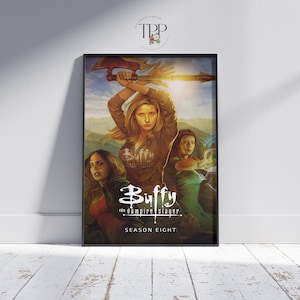 Buffy the Vampire Slayer Poster, Buffy Summers Wall Art, Supernatural Drama TV Series, Fine Art Print, Gift for Film Lovers