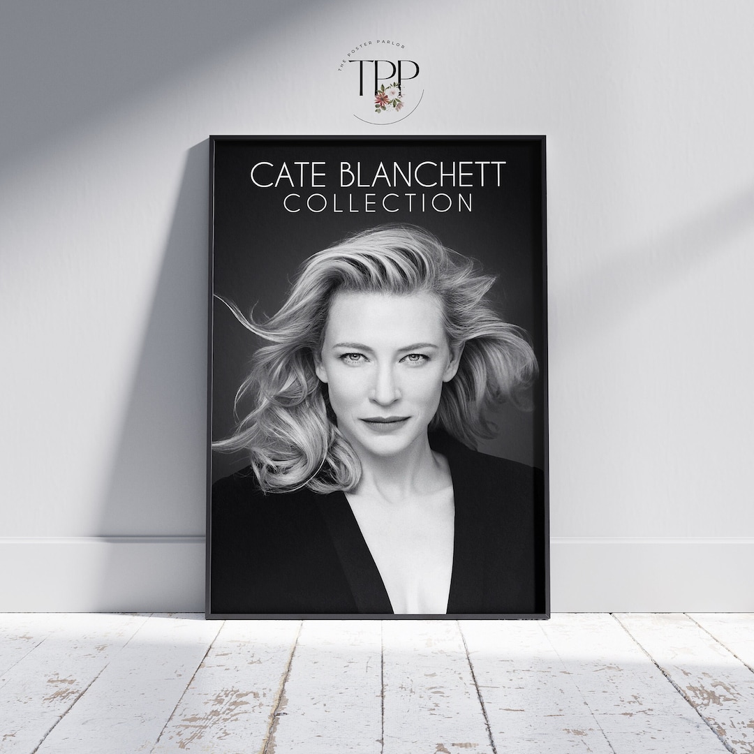 Cate Blanchett Poster Collection, Movie Star Wall Art, Celebrity