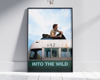 Into the Wild Movie Poster: Christopher Mccandless Adventure Art