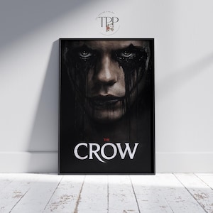 The Crow Movie Poster: Eric Draven, Gothic Film Art