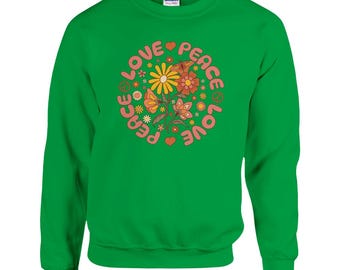 Hippie Unisex Sweatshirt, Fun Gift Idea // Carnival // Retro Flower Power // Mardi Gras // Flowers Peace Love Sizes S - 5XL